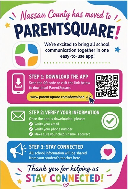 Nassau county parentsquare. 3 step set up. 1. download app 2. verify info 3. stay connected