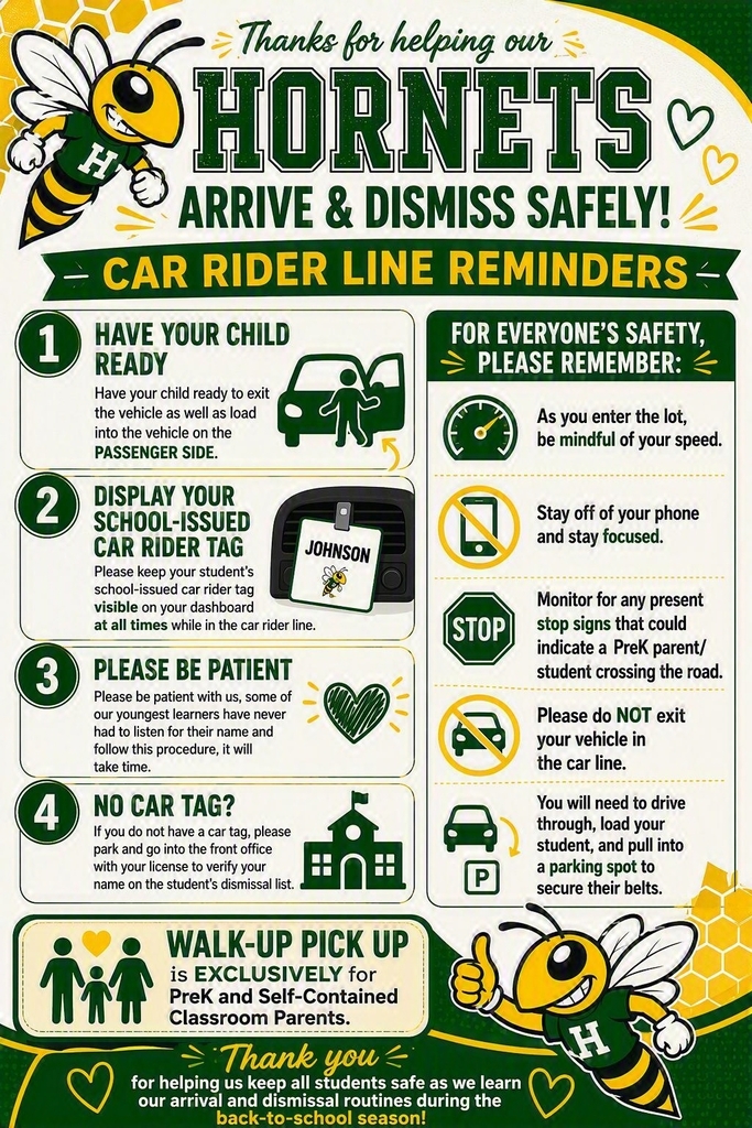 Green and yellow hornet-themed school flyer with car rider line safety reminders, including passenger-side loading, displaying car rider tags, safe driving, staying off phones, and walk-up pickup procedures for PreK and self-contained classroom parents.
