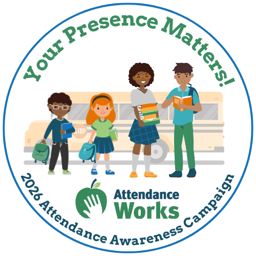 Your Presence Matters! 2026 attendance awareness campaign