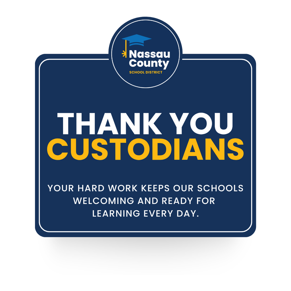 A Nassau County School District appreciation graphic with a navy background and district logo. Large white and gold text reads, "Thank You Custodians." Smaller text reads, "Your hard work keeps our schools welcoming and ready for learning every day."
