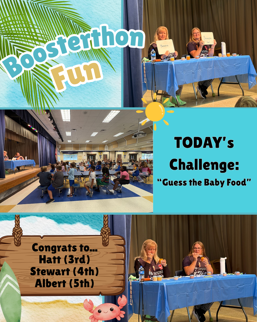 A decorative image displaying "Boosterthon Fun" where administration participated in a "Guess the baby food" challenge.  2 images show Ms. Smith and Ms. Smith  trying baby food.  The picture in the middle shows students watching administration on stage.