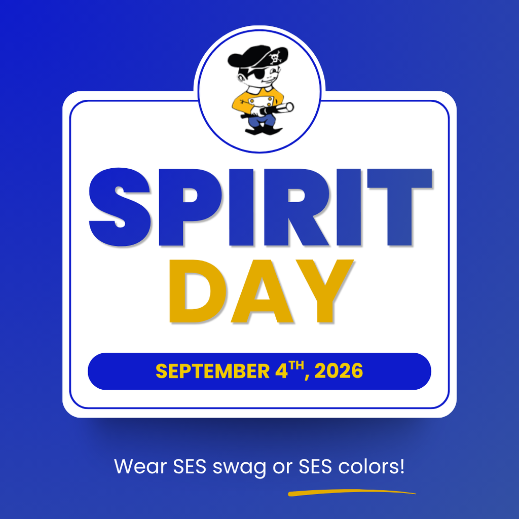 blue frame with words spirit day on September 4th, 2026. Wear SES swage or SES colors! and Little Pirate Mascot at the top of the frame.