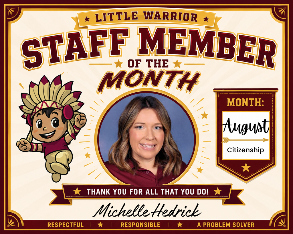 Callahan Elementary “Staff Member of the Month” certificate in maroon, gold, and cream. The design features the Little Warrior mascot, a large circular space for a staff member’s photo, a space to enter the month, and banners celebrating the staff member for August for the trait of Citizenship. The certificate highlights the school values Respectful, Responsible, and A Problem Solver and includes the message, “Thank You for All That You Do!”
