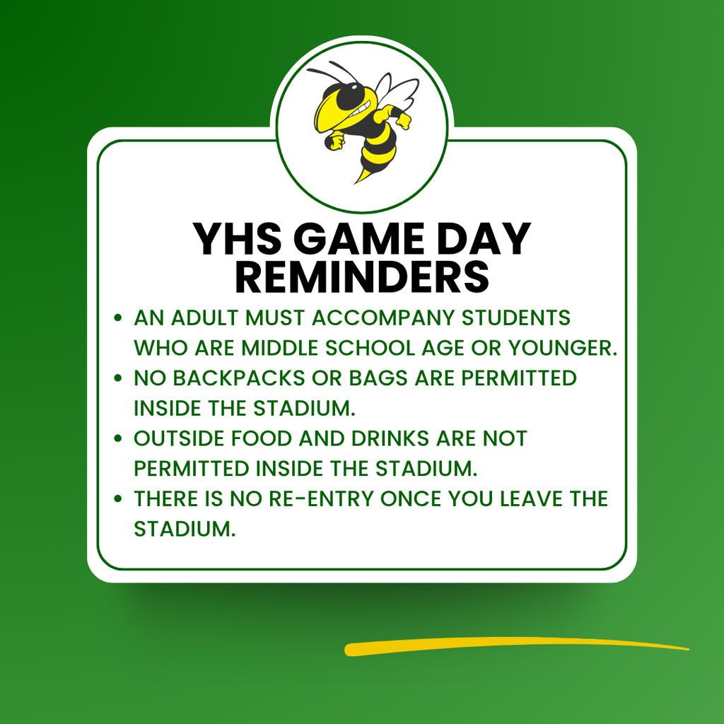 YHS Game day reminders