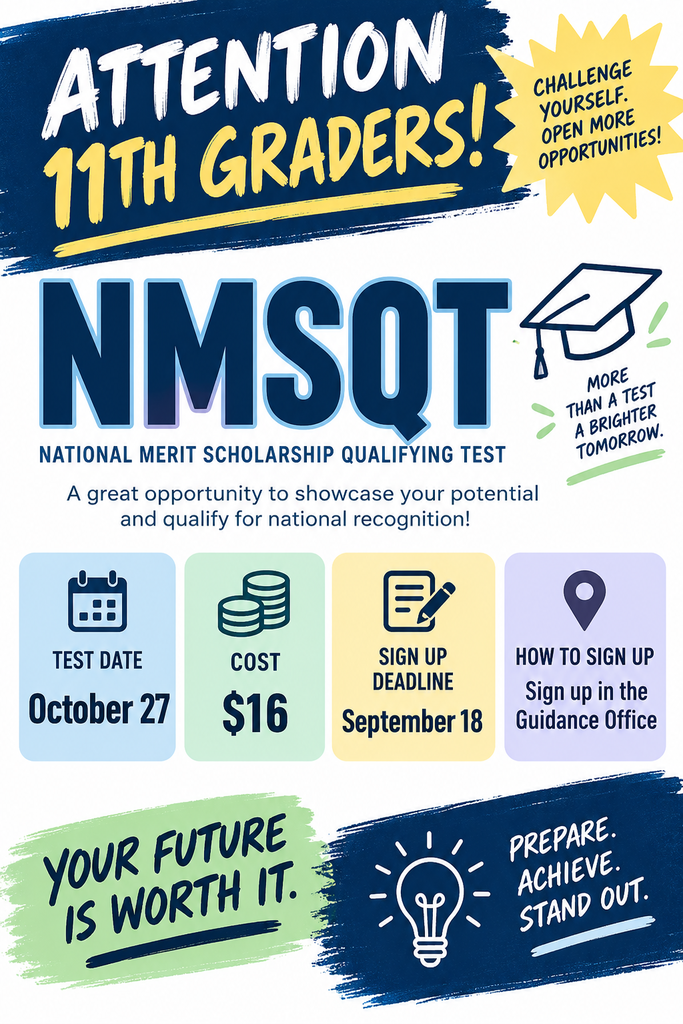Yulee High School announces the PSAT/NMSQT for 11th graders. The test is October 27, costs $16, and sign-up ends September 18 in the Guidance Office.