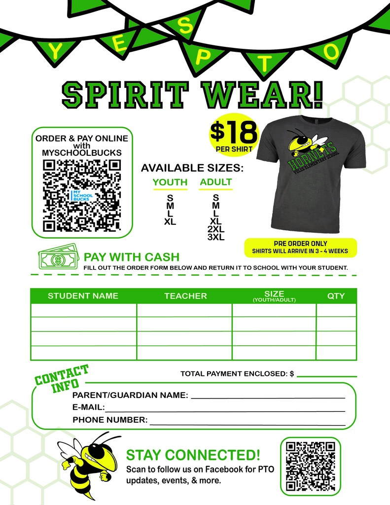 Spirit Wear order form for Yulee Elementary School Hornets. Flyer advertises gray Hornets spirit wear T-shirts for $18 each. Orders can be placed online through MySchoolBucks using a QR code or paid with cash using the attached order form. Available sizes include Youth S, M, L, XL and Adult S, M, L, XL, 2XL, and 3XL. Shirts are available by pre-order only and expected to arrive in 3 to 4 weeks. The form includes spaces for student name, teacher, size, quantity, total payment, parent/guardian name, email, and phone number. A second QR code invites families to follow the PTO on Facebook for updates and events.