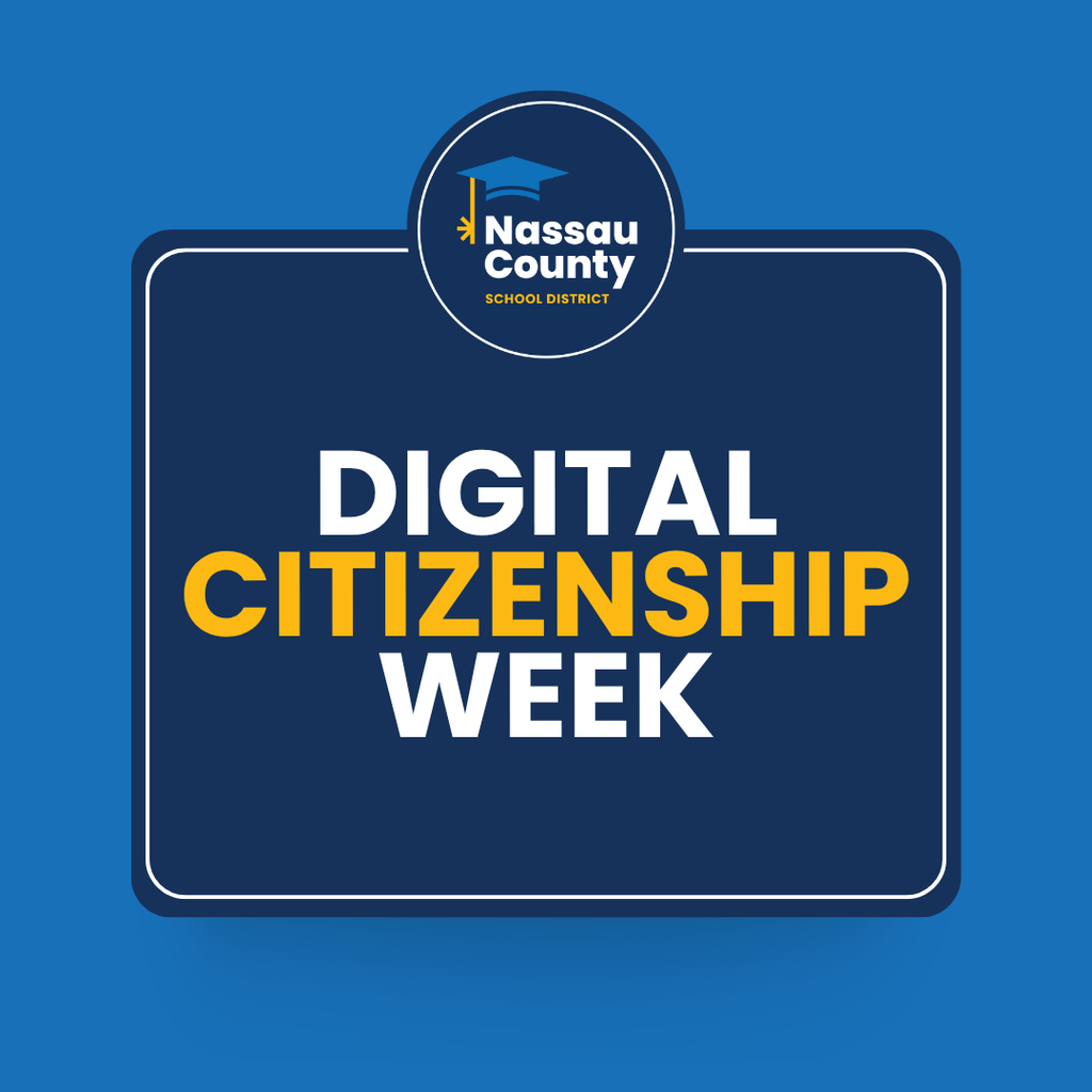 Nassau County School District graphic for Digital Citizenship Week.
