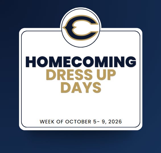 Graphic for Callahan Middle School Homecoming Dress-Up Days. The school logo appears at the top above the title, “Homecoming Dress Up Days.” Text at the bottom reads, “Week of October 5–9, 2026.” The design features a white sign with navy blue and gold text on a dark blue background. This image serves as a cover page introducing the Homecoming Spirit Week dress-up themes for October 5 through October 9, 2026.