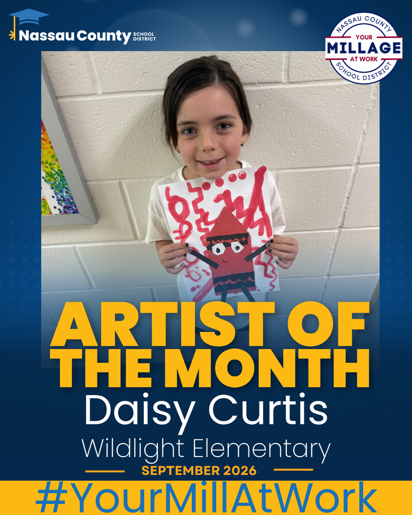 Graphic recognizing Daisy Curtis of Wildlight Elementary as the September 2026 Artist of the Month. Daisy is pictured smiling and holding her colorful artwork featuring a red paper character. The design includes Nassau County School District and “Your Millage at Work” logos, along with the text “Artist of the Month,” “Daisy Curtis,” “Wildlight Elementary,” and “September 2026.”