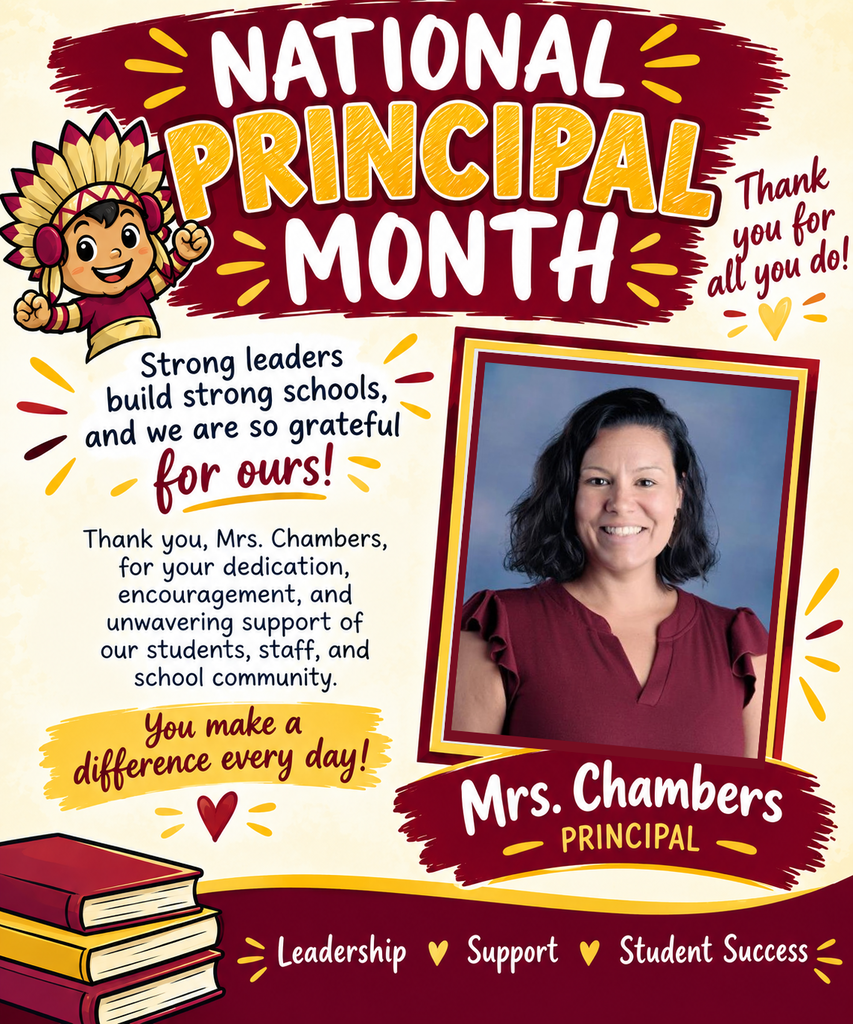 National Principal Month graphic featuring Mrs. Chambers, principal of Callahan Elementary. The design uses the school’s garnet, gold, and cream colors and includes a Little Warrior character. Text reads, “National Principal Month” and “Thank you for all you do!” A photo of Mrs. Chambers appears on the right with the label “Mrs. Chambers, Principal.” The graphic thanks her for her dedication, encouragement, and unwavering support of students, staff, and the school community, and states, “You make a difference every day!” The bottom highlights “Leadership • Support • Student Success.”