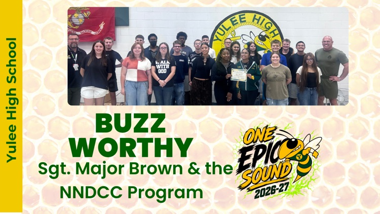NNDCC Program receiving a Buzz Worthy recognition from Yulee High School