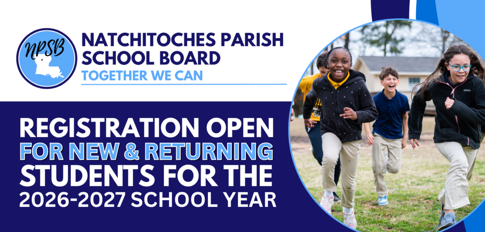 registration open for new and returning students for 2026-2027 school year