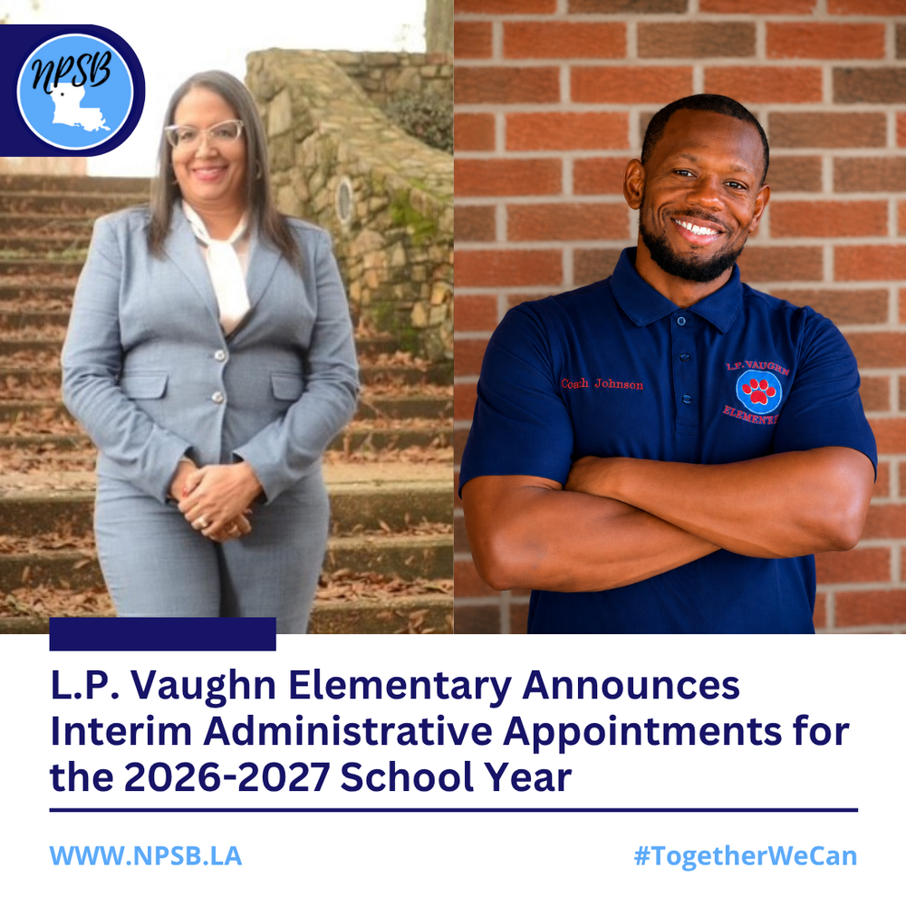 L.P. Vaughn Elementary Announces Interim Administrative Appointments for the 2026-2027 School Year