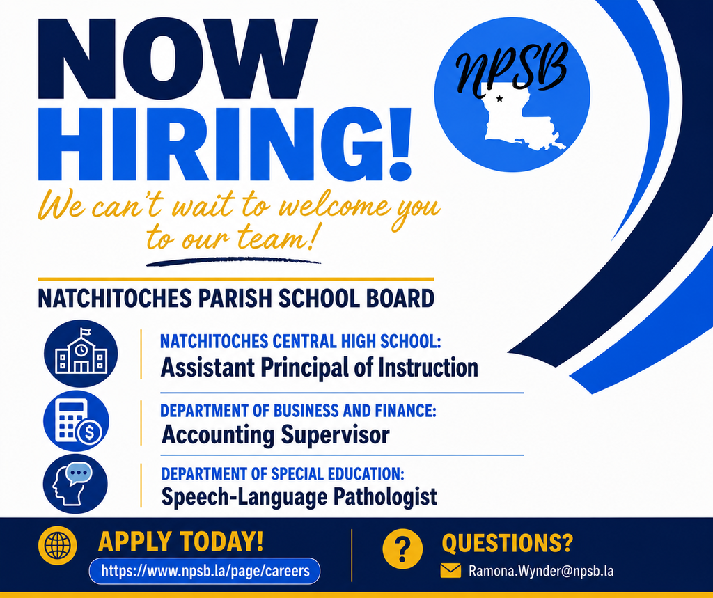 now hiring nchs assistant principal of instruction, department of business and finance accounting supervisor, and department of special education speech-language pathologist