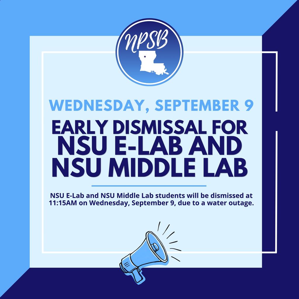 nsu dismissal september 9 11:15AM