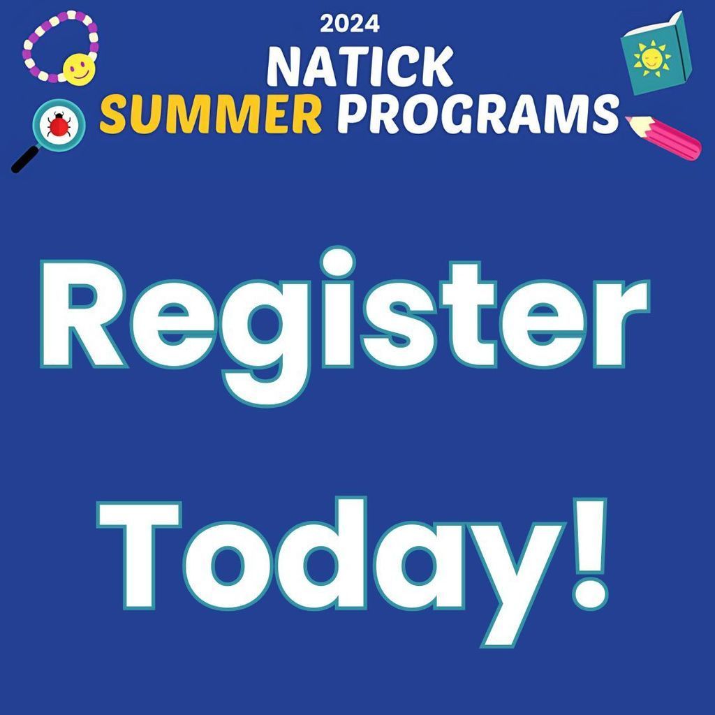 Sign up for Natick summer