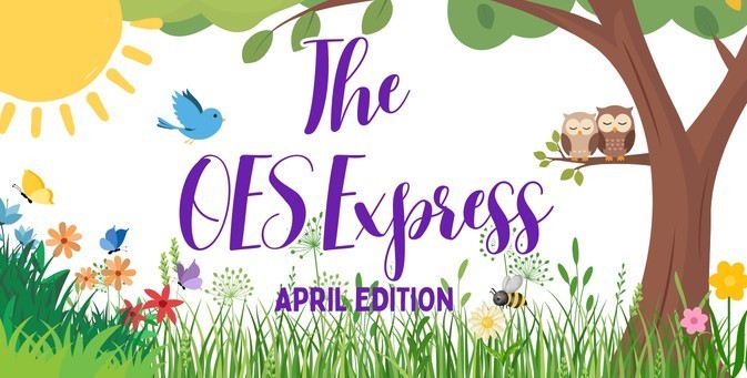 OES Express - April Edition!