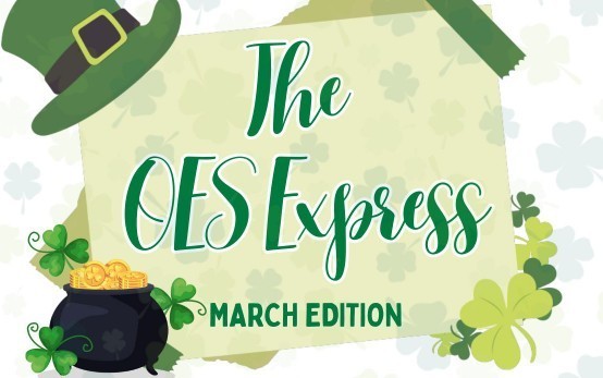 OES Express - March Edition!