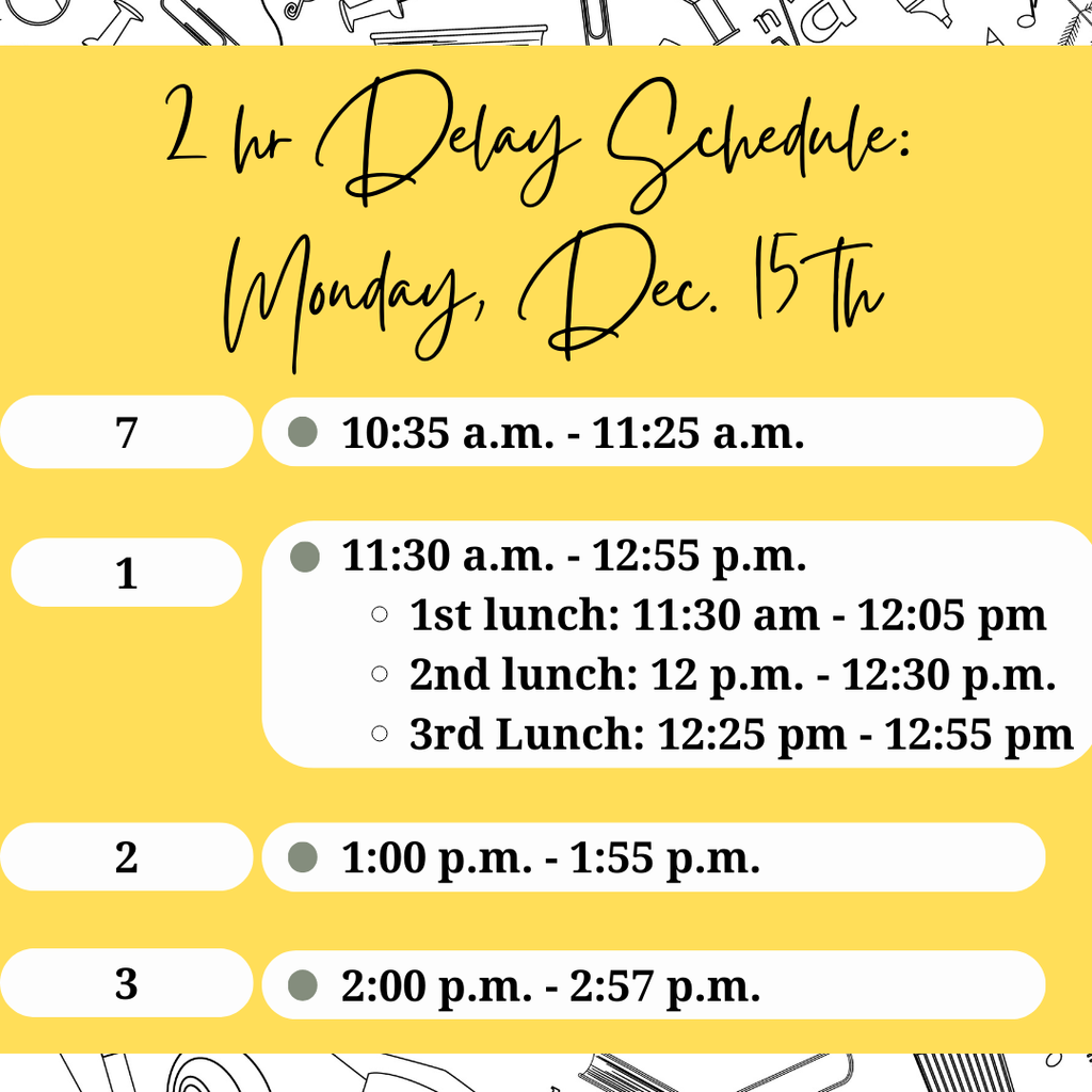 Delayed Start Schedule 12/15/25