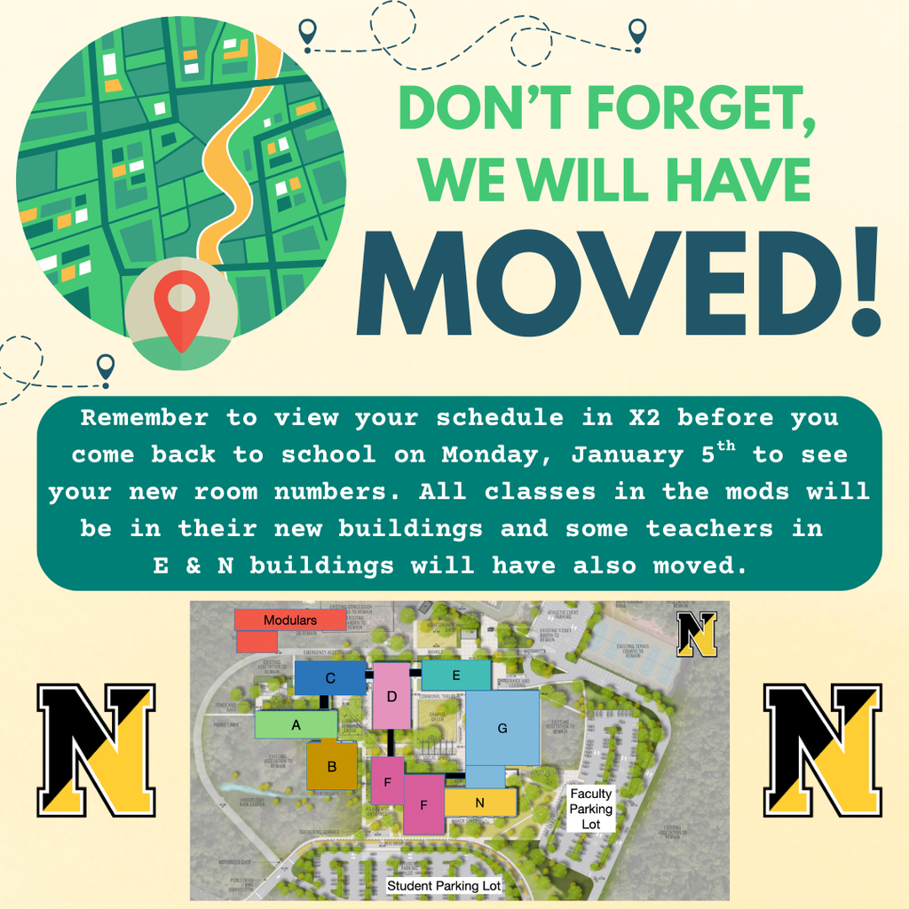Flyer to remind students that classes will have moved. Map of NRHS campus with buildings labeled by letter. Decorated with graphics of maps, pins, and the Nauset N logo. 