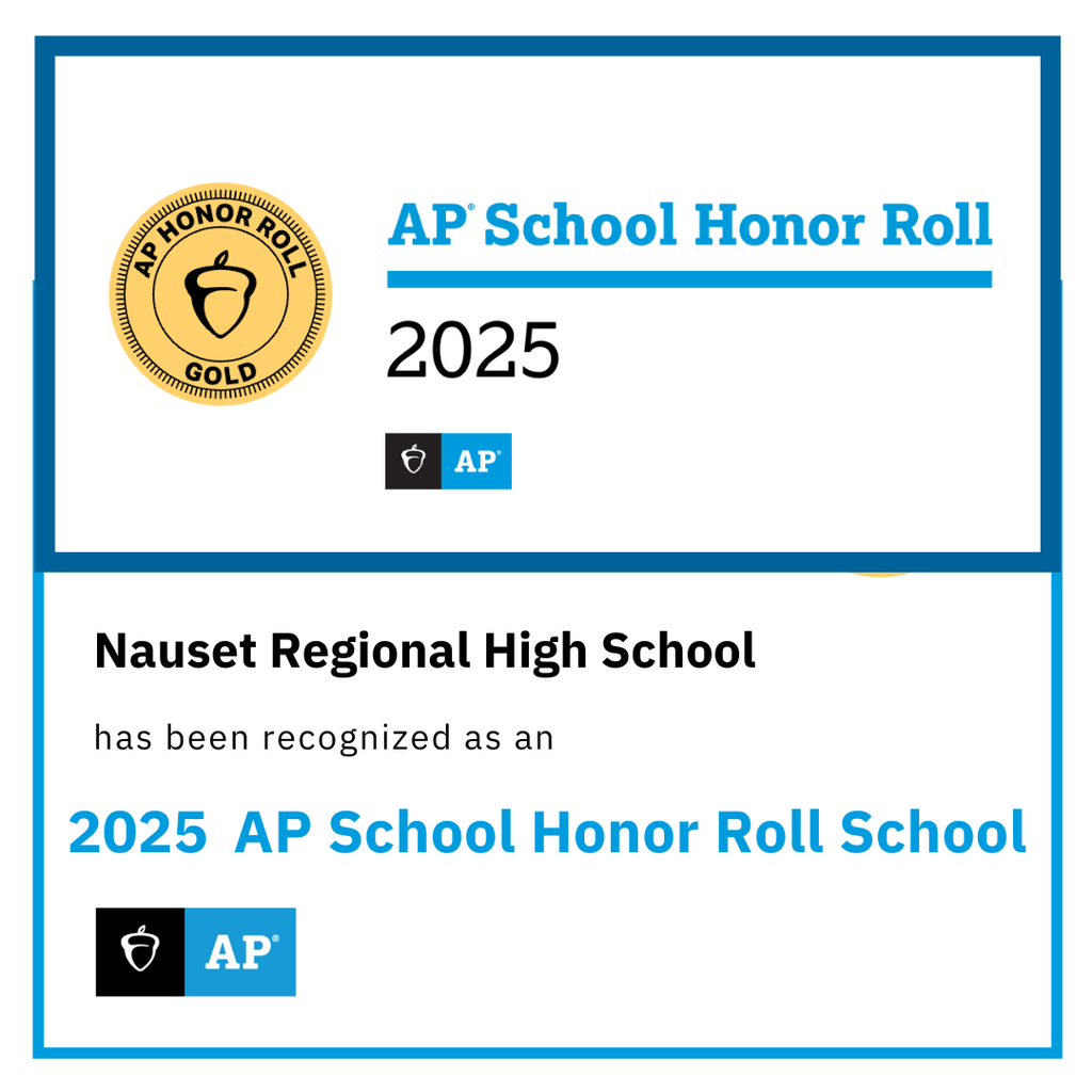 Gold Honor Roll Award from the College Board for NRHS in 2025 with an image of the college board & AP logo in blue, white, and black. 