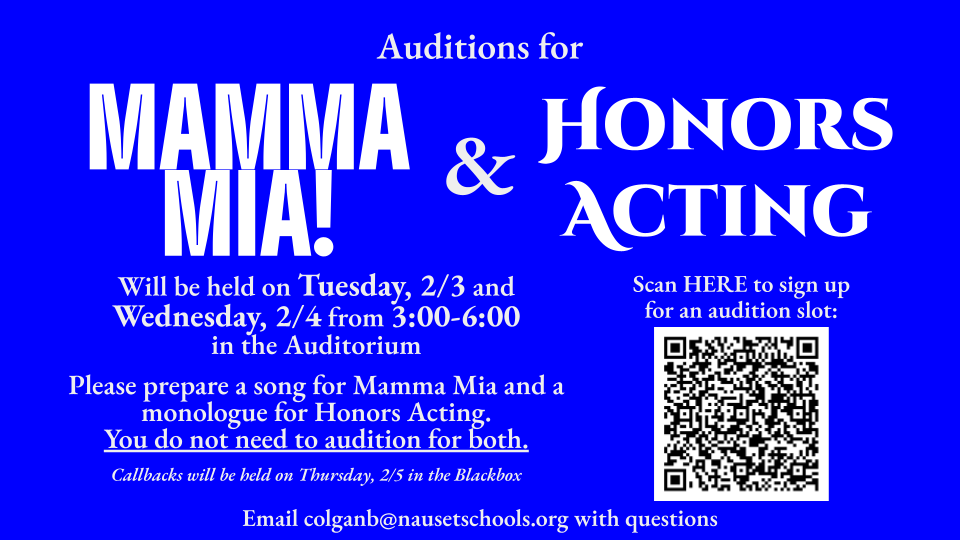 Audition Flyer for Mamma Mia & Honors Acting; dates and times provided along with a QR code to sign up