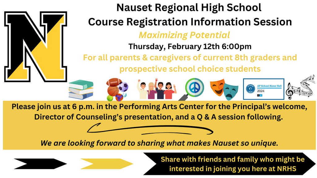 Flier for informational session on registering for classes at NHRS. Images include the black and gold N logo, a stack of blue, green, and orange books, sports equipment, group of teens, magnifying glass, drama masks, AP logo, and musical notes.