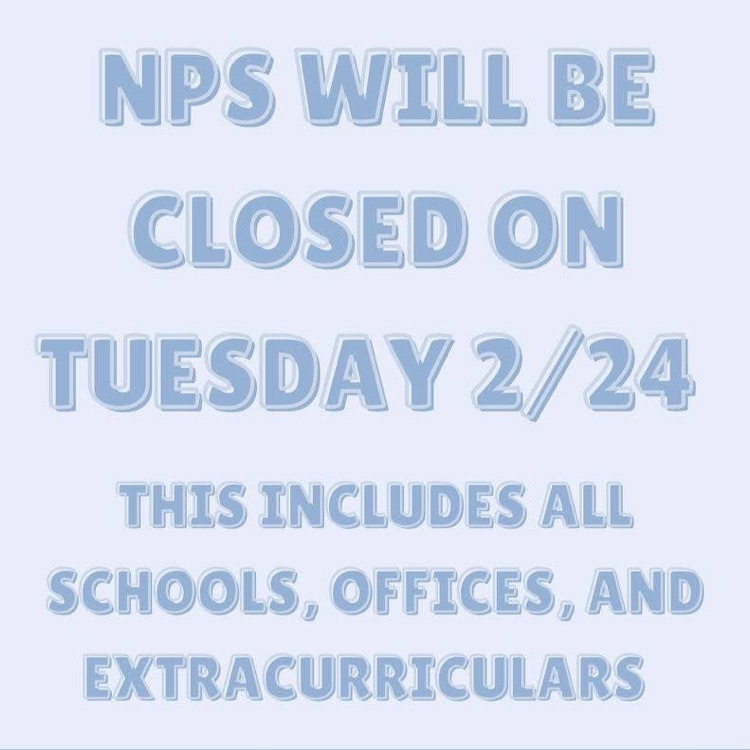 blue flier with snowflakes announcing school is closed Tuesday, 2/24