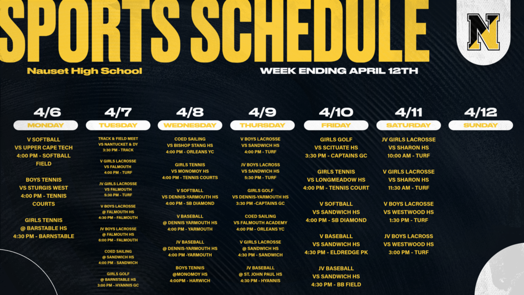 A black flier with gold lettering and a black & gold Nauset 'N' logo. List of sporting events for the week. 