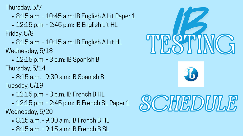 IB Testing Schedule for May