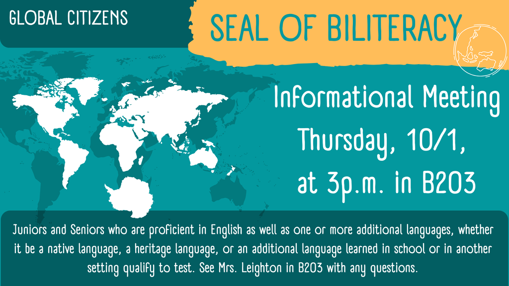 Seal of Biliteracy Informational meeting Thursday, 10/1