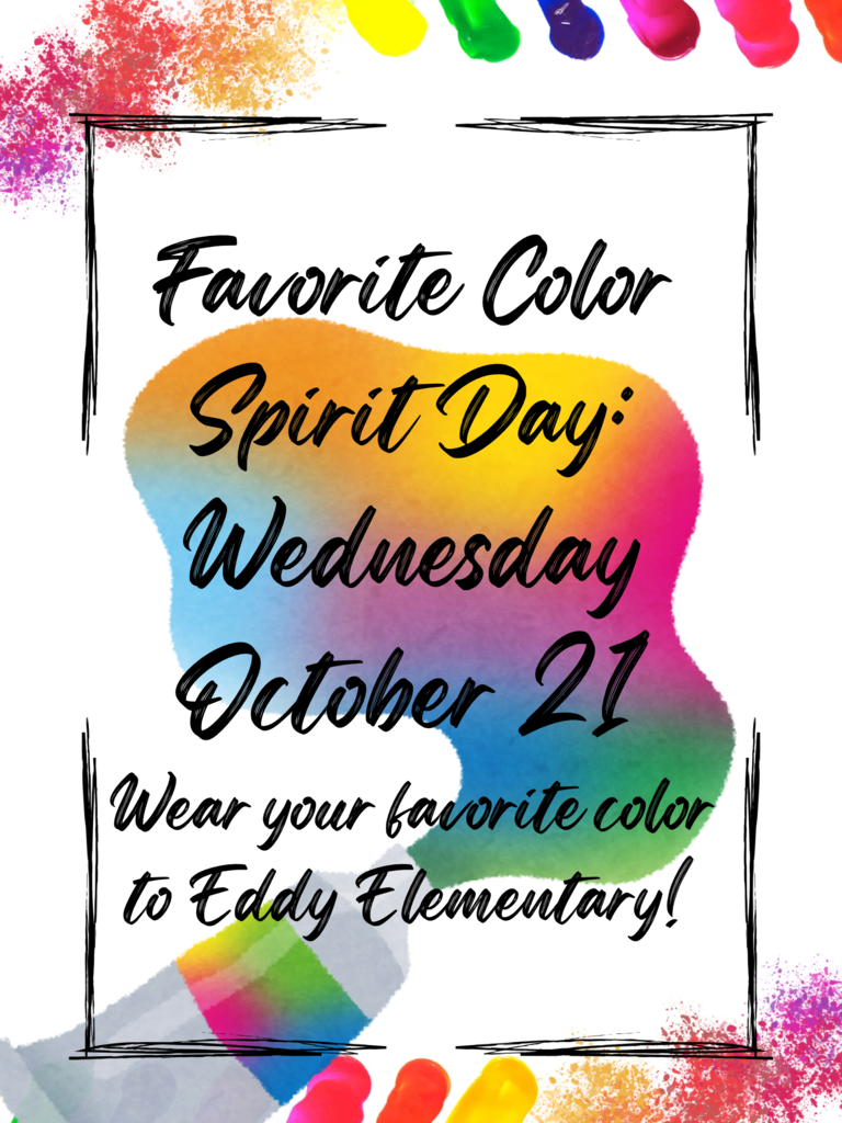 Favorite Color Spirit Day 10.21.26