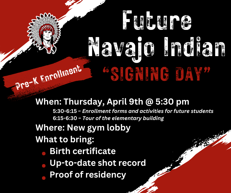 Red and Black marker stetched background with a distressed wording saying Future Navajo Indian Signing Day. There is then more information on the event in normal print