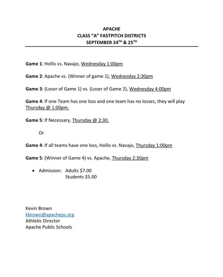 game times for softball Apache districts. Sept 24 and 25 