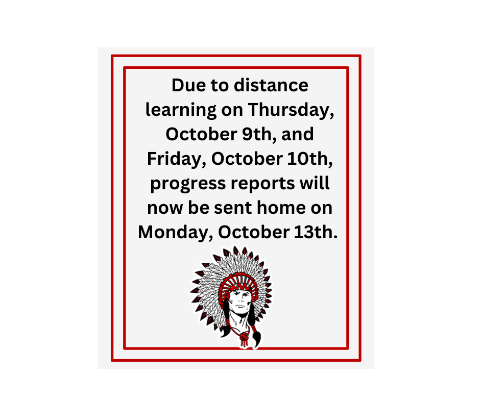Progress reports will now go home on Monday, October 13th. 