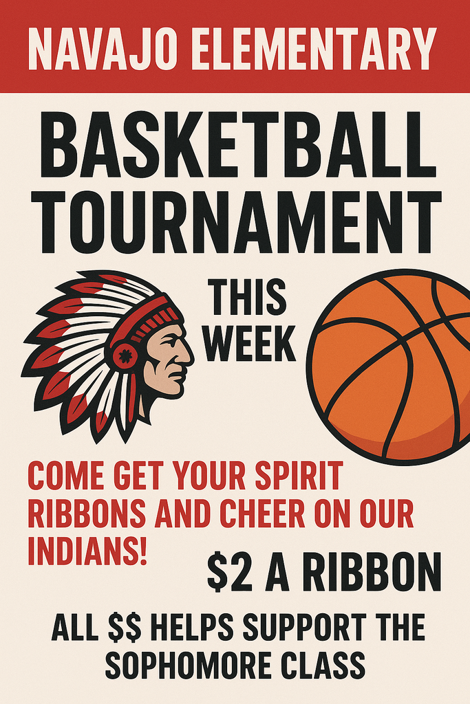 Navajo Elementary basketball tournament ribbon fundraiser. Ribbons are $2 each in Mrs Dortons room.