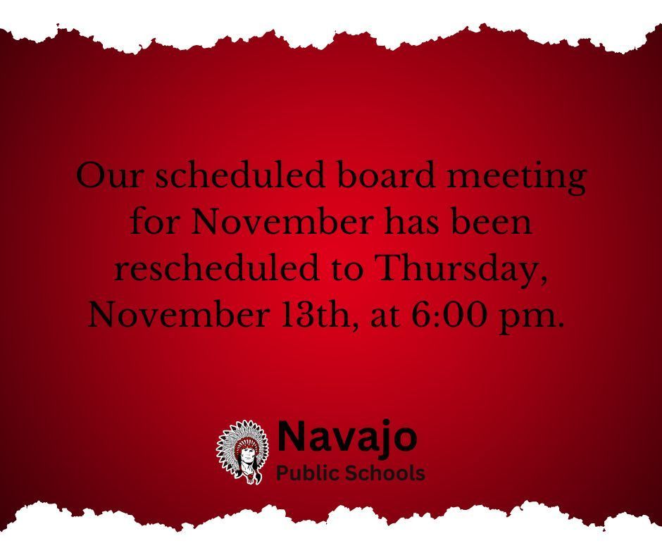 Red gradient image explaining the rescheduled board meeting with a Navajo logo.