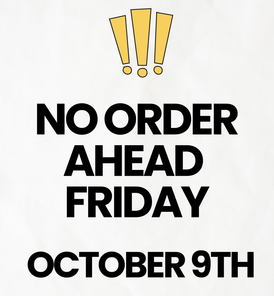 No order ahead for lunch 