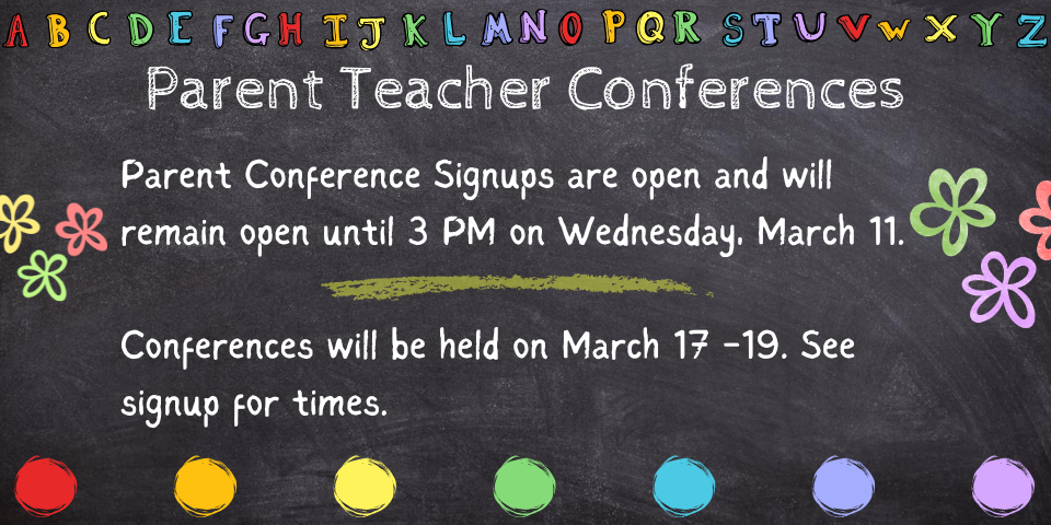 Parent Teacher Conferences