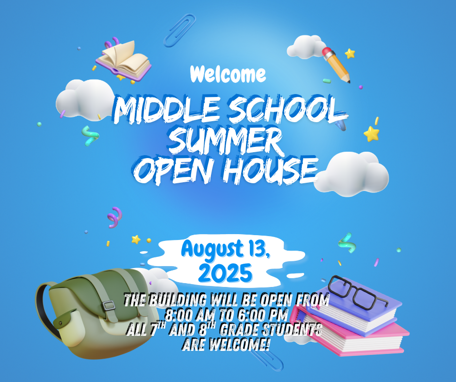 2025 Middle School Summer Open House