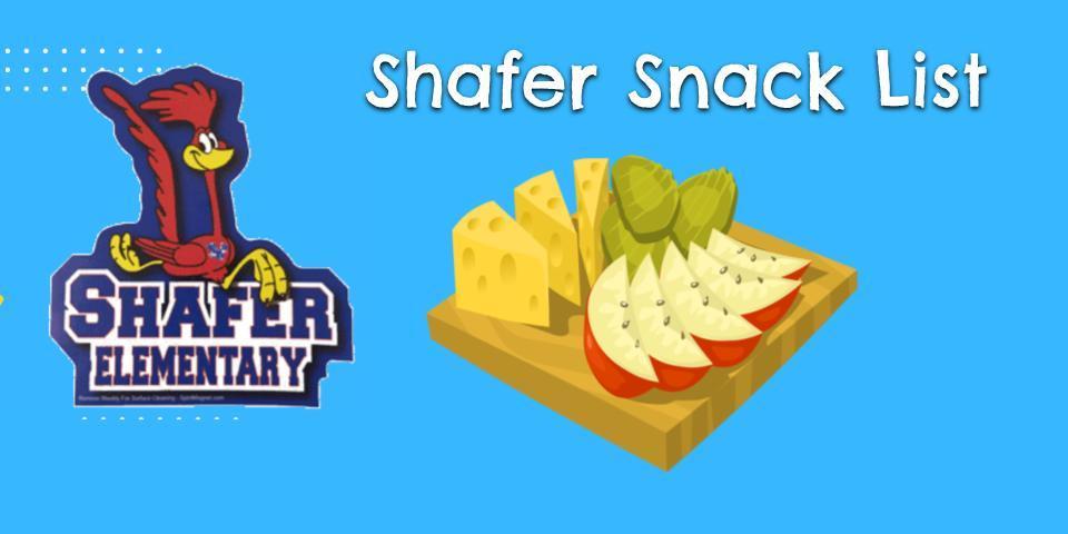 Shafer Snack List 25-26