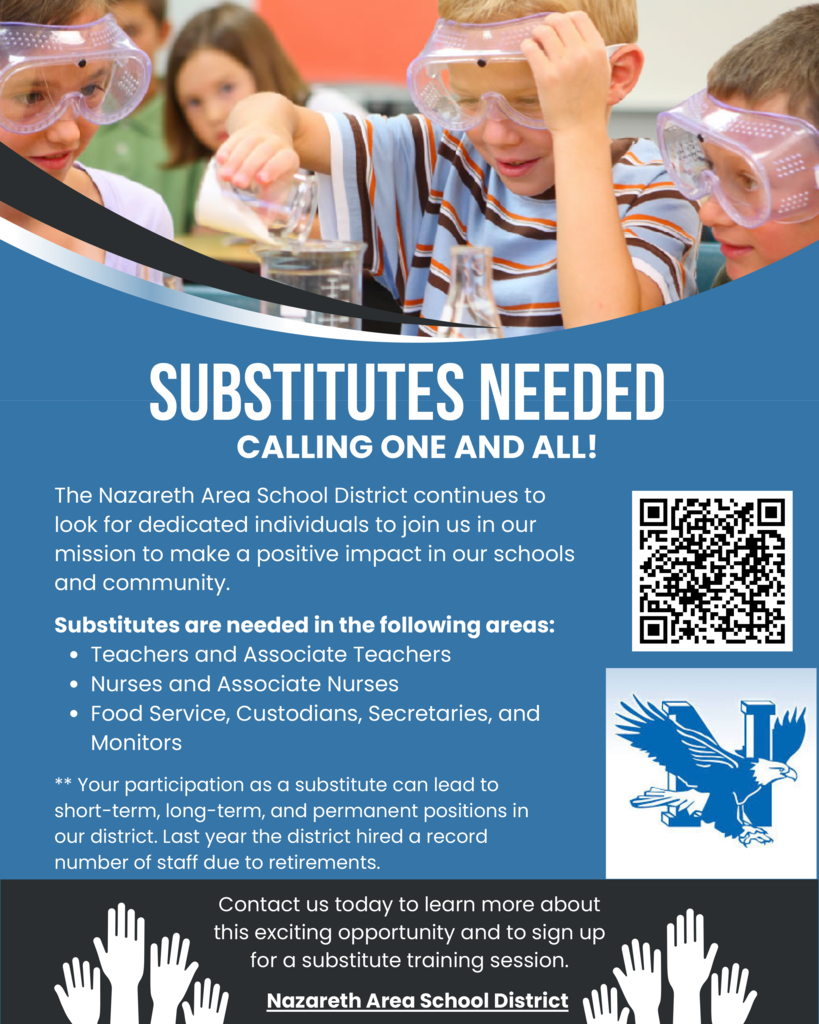 Interested in becoming a part of the Nazareth Area School District team? Join us for a half day substitute training session on Tuesday, February 24, 2026 from 8:30 - 12:00 in the Walter L. Peters Board Room to learn more about the opportunities we have available. We hope to see you there!