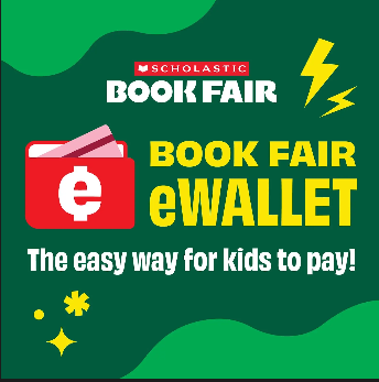 green background with words "Book Fair eWallet the easy way for kids to pay"