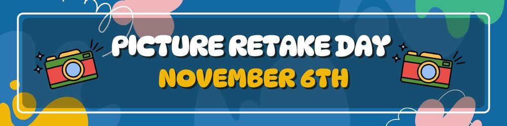 Picture Retake Day - Nov. 6
