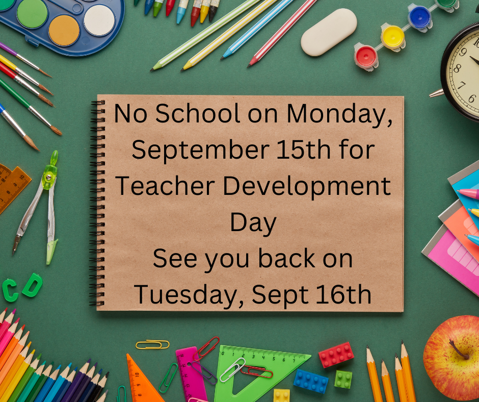 No School-Teacher Development Day