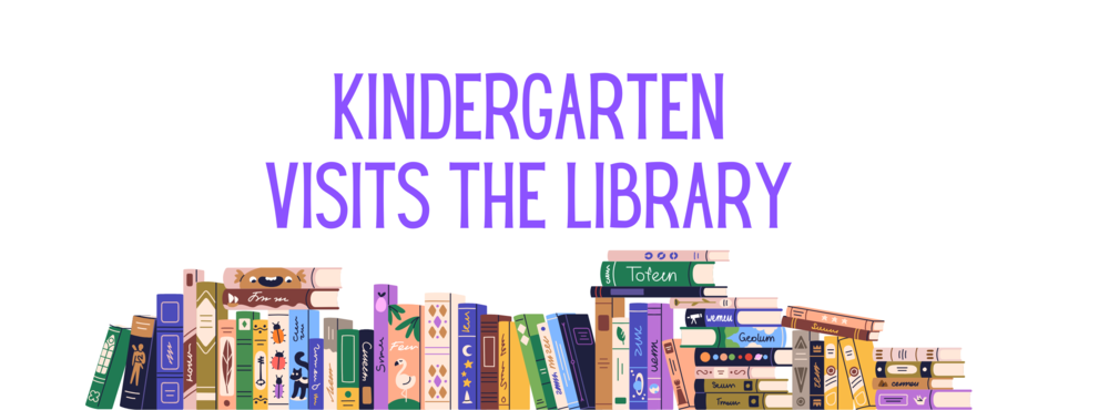 Kindergarten Library Visit