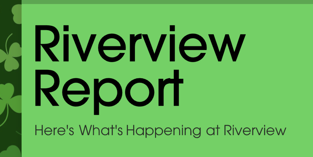 Riverview Report - Principal's Newsletter