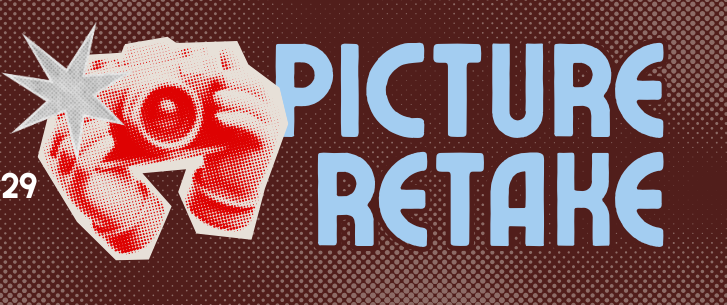hands holding camera with blue words stating "picture retake"