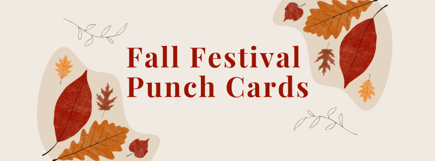 red, orange, and brown leaves with the words "fall festival punch cards"