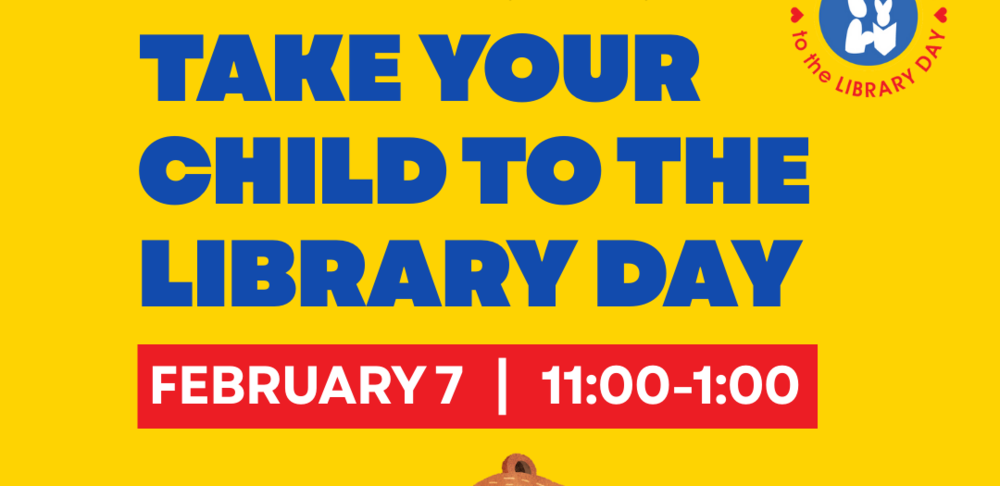 Take You Child to the Library day